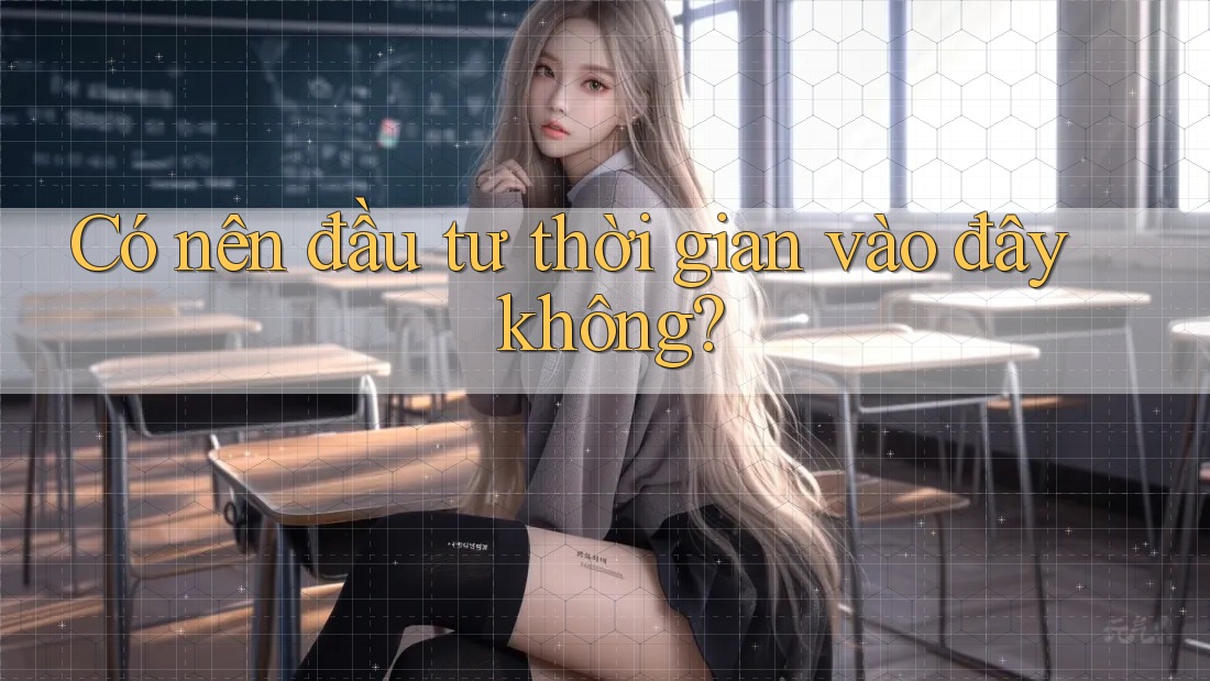 Có nên đầu tư thời gian vào đây không? Có nên đầu tư thời gian vào đây không?