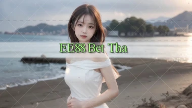 ee88 bet tha