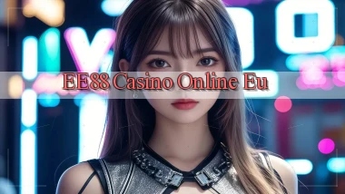 ee88 casino online eu