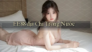 ee88 địa chỉ trong nước