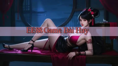 ee88  game bài hay