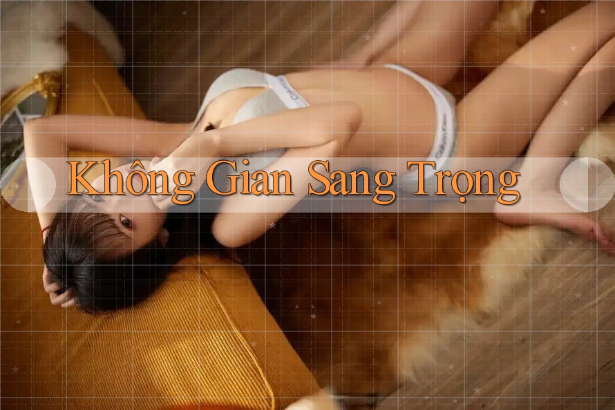 Không Gian Sang Trọng