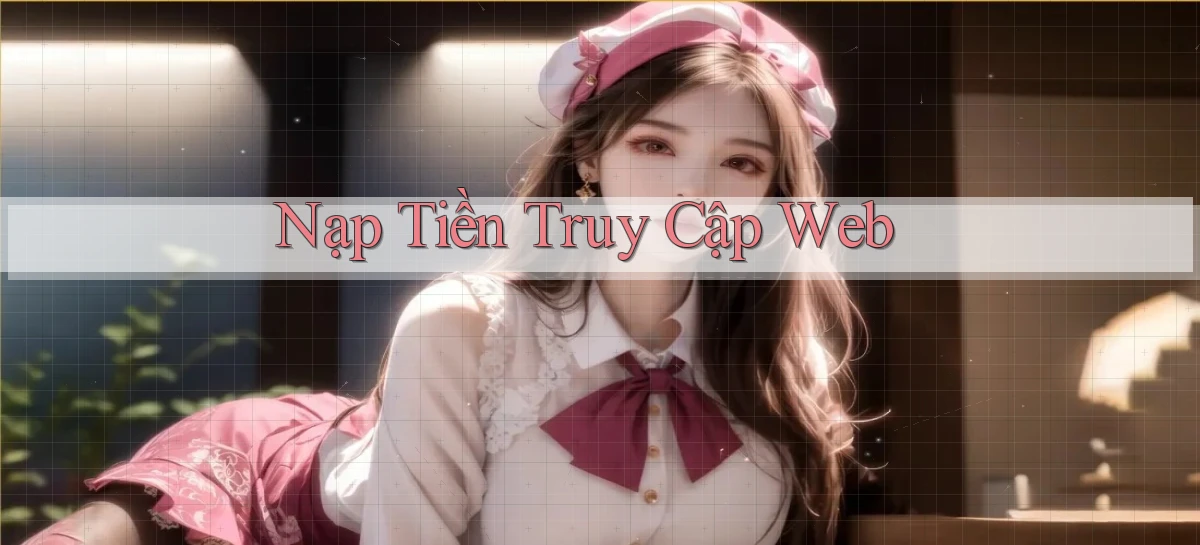 Nạp tiền Truy cập web