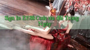 sign in ee88 code ưu đãi trong ngày